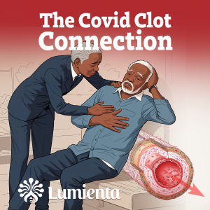 The Covid Clot Connection: Possible Mechanisms and Implications of Unusual Blood Clots